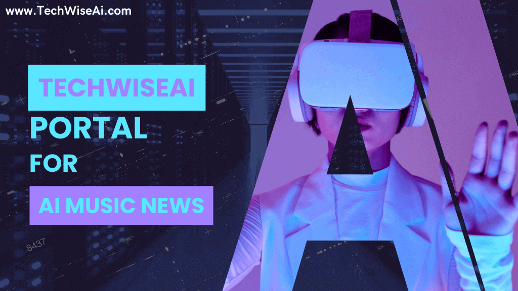 Discover-TechWiseAI-Your-Portal-To-The-World-Of-AI-Music-Technology